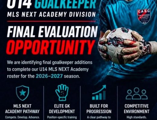 California Athletic Soccer Club (CASC) MLS NEXT U14 Goalkeeper Tryouts – 2026/27 Season